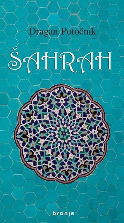 Šahrah - Dragan Potocnik - ebook