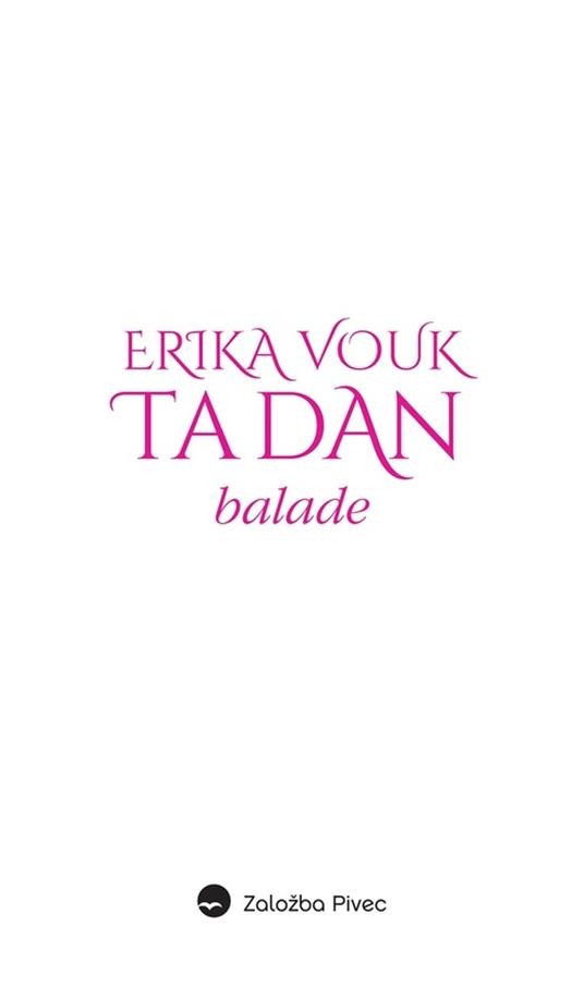 Ta dan - Erika Vouk - ebook