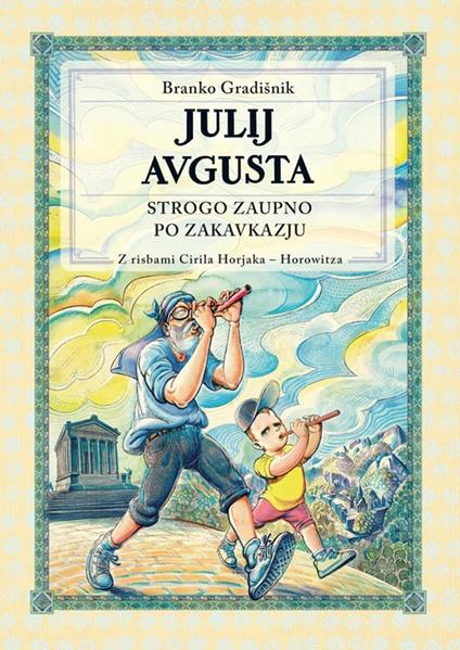Julij Avgusta - Branko Gradišnik - ebook