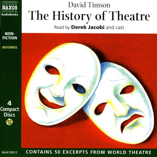 The History of Theatre