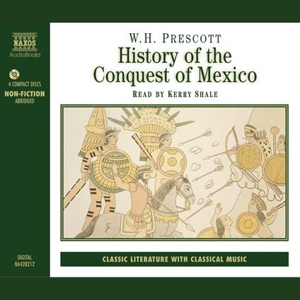 History of the Conquest of Mexico