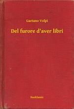 Del furore d'aver libri