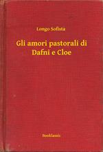 Gli amori pastorali di Dafni e Cloe