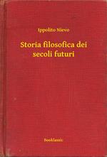 Storia filosofica dei secoli futuri