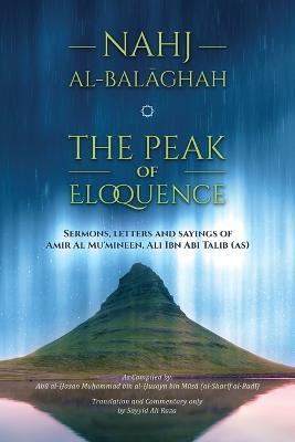 Nahj al-Balaghah- The Peak of Eloquence - Ali Bin Abi Talib - cover