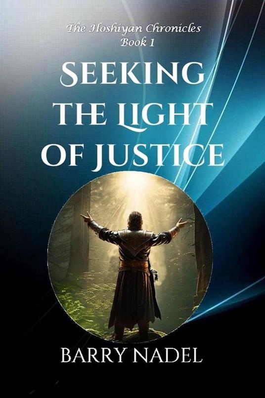 Seeking the Light of Justice