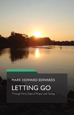 Letting Go - Mark Howard Edwards - cover