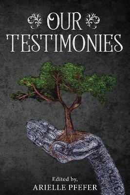 Our Testimonies - cover