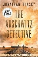 The Auschwitz Detective