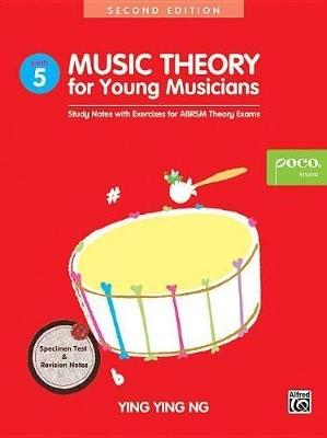 Music Theory For Young Musicians Grade 5: 3rd Edition - cover