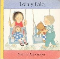 Lola y Lalo - Martha Alexander - cover