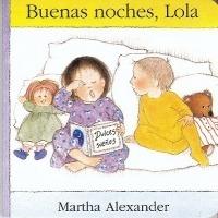 Buenas Noches, Lola - Martha Alexander - cover