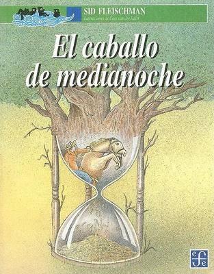 El Caballo de Medianoche - Sid Fleischman - cover