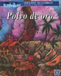 Polvo de Oro - Geraldine McCaughrean - cover