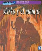 Mirko y El Mamut