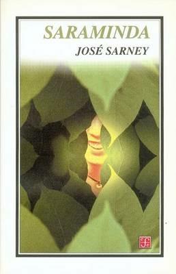 Saraminda - Homero Aridjis,Jose Sarney - cover