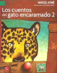 Los Cuentos del Gato Encaramado 2 - Marcel Ayme - cover