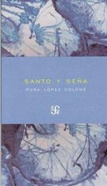 Santo y Sena