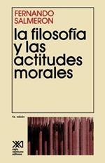 La Filosofia y Las Actitudes Morales