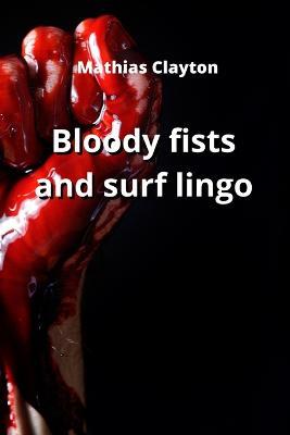 bloody first and surf lingo - Mathias Clayton - cover