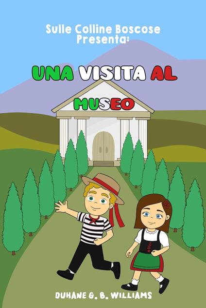 Una Visita AL Museo - Duhane G.B. Williams - ebook