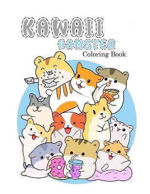 KAWAII HAMSTER Coloring Book - Aliesha Bate - cover