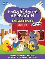The Progressive Approach to Reading: Kinder 2 - Hazel Domingo Babiano,Donovan Domingo Babiano - cover