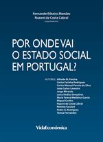 Por onde vai o Estado Social em Portugal?