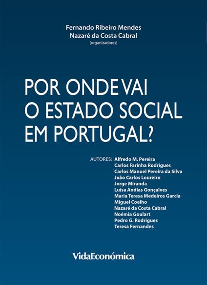 Por onde vai o Estado Social em Portugal?