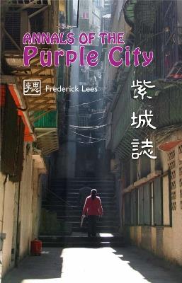 Annals Of The Purple City - Frederick Lees - cover