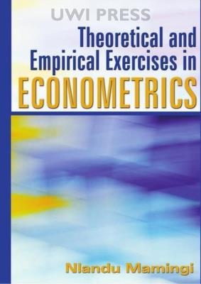 Theoretical and Empirical Exercises in Econometrics - Nlandu Mamingi - cover