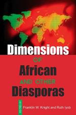 Dimensions of African and Other Diasporas