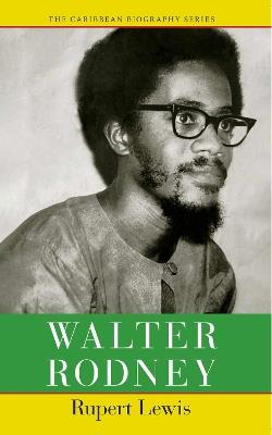 Walter Rodney - Rupert Lewis - cover