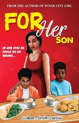 For Her Son: Revised Edition - Colleen Smith-Dennis - cover
