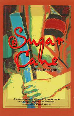 Sugar Cane - Do Not Use!!! - Alex Morgan - cover