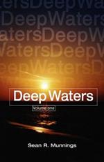 Deep Waters