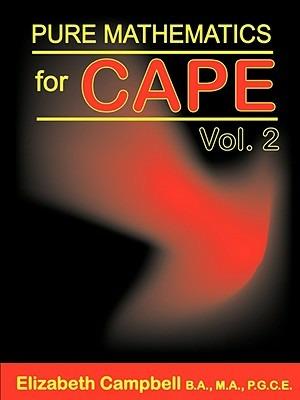 Pure Mathematics for Cape Volume 2 - Elizabeth Campbell - cover