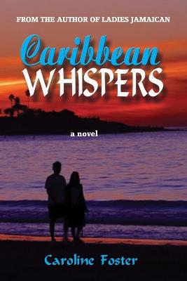 Caribbean Whispers - Caroline Bell Foster - cover