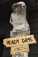 Heady Days - A Memoir of a 70s AdMan in T&T - Patrick Johnstone - cover