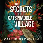 Secrets of Catspraddle Village, The