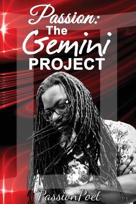 Passion: The Gemini Project: The Gemini Pro - Passionpoet - cover