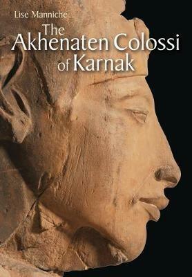 THE AKHENATEN COLOSSI OF KARNAK - cover