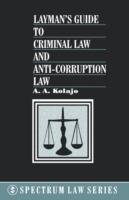 Layman's Guide to Criminal Law and Anti-corruption Law - A.A. Kolajo - cover