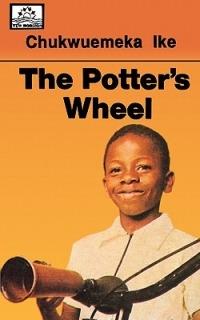 Potter's Wheel - Vincent Chukwuemeka Ike - cover