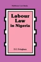 Labour Law in Nigeria - E. Uvieghara - cover