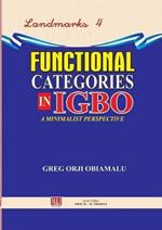 Functional Categories in Igbo. A Minimalist Perspective