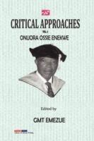 Critical Approaches Vol 2. Onuora Ossie Enekwe - cover