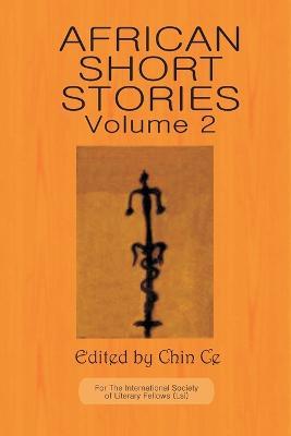 African Short Stories: Vol 2 - Chin Ce - cover