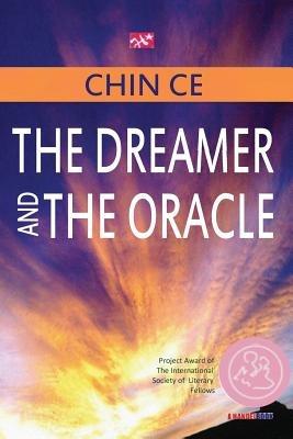 The Dreamer and the Oracle - Chin Ce - cover