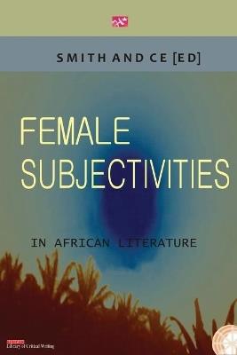 Female Subjectivities in African Literature - cover